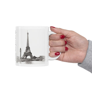 Hand Sketched Image of the Eiffel Towe in Paris -  Ceramic Mug 11oz Dishwasher and Microwave safe White